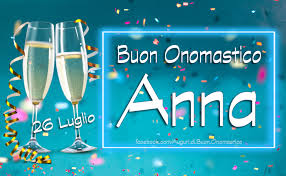 Il giorno di natale si inviano moltissime cartoline per augurare a tutti un buon natale e per fare sapere alle persone che ricevono queste cartoline che pensi a loro. Onomastico Anna 26 Luglio Immagini E Frasi Buononomastico Net