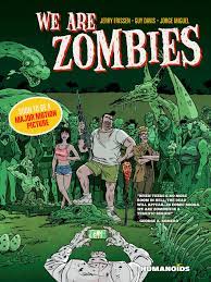 We Are Zombies | Book by Jerry Frissen, Guy Davis | Official Publisher Page  | Simon & Schuster