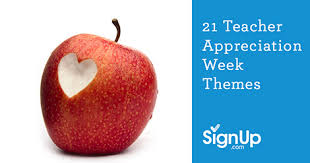 Join us during pta teacher appreciation week 2021 to #thankateacher for all that they deliver to our nation's children. Teacher Appreciation Week Themes And Ideas Signup Com