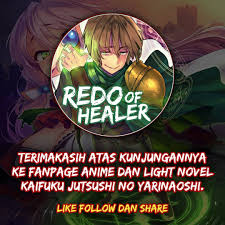 One day, he noticed what lay beyond healing magic, and was convinced that a healing magician was the strongest class. Kaifuku Jutsushi No Yarinaoshi Indonesia Home Facebook