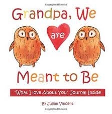 Download Grandpa We Are Meant To Be What I Love About You Journal Inside Valentines Day