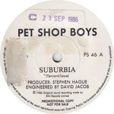 Pet shop boys — suburbia (2001 digital remaster) (please 1986). Pet Shop Boys Suburbia Single Sided South African Promo 7 Vinyl Single 7 Inch Record 515563