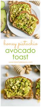 Easy Avocado Toast With Honey Pistachios Recipe Toast Recipes Diy Food Recipes Avocado Toast Recipe
