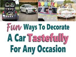 Place large yard signs with a personalized message. Way To Decorate A Car Tastefully For Any Occasion Without Damage