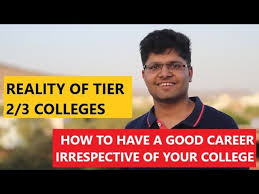 List of business schools in asia. How To Build A Good Career In A Tier 2 3 College A Complete Guide Youtube