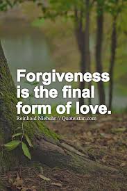 Click on image of love conquers all quotes to view full size. Forgiveness Is The Final Form Of Love Love Conquers All Bible Forgiveness Quotes Spiritual Help