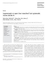 Whereas when you use a laparoscopic approach, it usually takes one to maximum two month to go back to work and be okay while working. Pdf Laparoscopic Or Open Liver Resection Let Systematic Review Decide It Irfan Ahmed Academia Edu