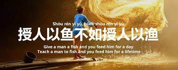 Chinese proverb teach a man to fish quote. Chinese Proverbs How To Use Them To Learn A Language Ninchanese