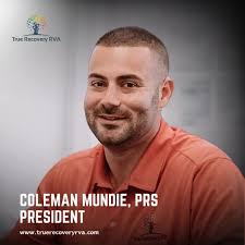 Meet Coleman Mundie, PRS, President of True Recovery RVA, Coleman leads  with purpose—and personal experience. As a Peer Recovery Specialist, his  vision for True Recovery is rooted in the belief that ...