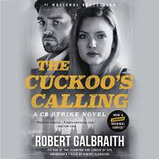 Durga krishna, arjun nandhakumar, abhija sivakala and others. The Cuckoo S Calling Audiobook By Robert Galbraith 9781611134933 Rakuten Kobo United States