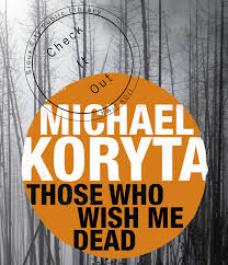 Those who wish me dead (2021, канада, сша). Check It Out Those Who Wish Me Dead Kwit