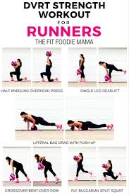 Dvrt Strength Workout For Runners Taking It A Step Further The Fit Foodie Mama Strength Workout Strength Training Workouts Sandbag Training