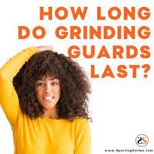 It would be easier for everyone if it was, right? How Long Do Grinding Guards Last Sportingsmiles