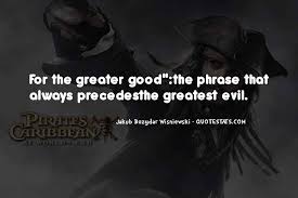 Top 23 Quotes About Sacrifice For Greater Good Famous Quotes Sayings About Sacrifice For Greater Good