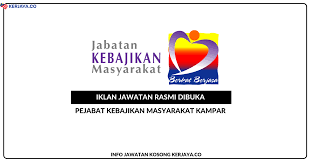 Maybe you would like to learn more about one of these? Jawatan Kosong Terkini Pejabat Kebajikan Masyarakat Kampar Kerja Kosong Kerajaan Swasta