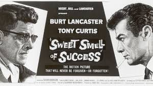 1957 Film Sweet Smell of Success Directed by Alexander Mackendrick