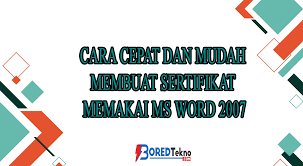 Download contoh desain sertifikat dan piagam keren gratis desain bingkai foto bingkai. Cara Cepat Dan Mudah Membuat Sertifikat Memakai Ms Word 2007