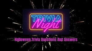 Read on for some hilarious trivia questions that will make your brain and your funny bone work overtime. Halloween Trivia Questions And Answers Get List Of Halloween Trivia Questions And Answers Here