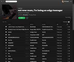 Edgy Rap Songs Playlist Song Playlist Playlist Names Ideas Songs