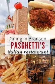No Trip To Branson Would Be Complete Without A Plate Of Some Delicious Italian Food At Pasghet Branson Missouri Vacation Branson Restaurants Italian Restaurant