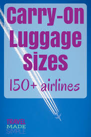 carry on luggage size chart 170 airlines mappin monday