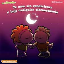 Amar Sin Condiciones Inspirational Thoughts Love You Forever Love Quotes