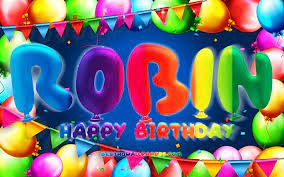 Maybe you would like to learn more about one of these? Herunterladen Hintergrundbild Happy Birthday Robin 4k Bunte Ballon Frame Robin Name Blauer Hintergrund Robin Happy Birthday Robin Geburtstag Beliebte Deutsche Mannliche Namen Geburtstag Konzept Robin Fur Desktop Kostenlos Hintergrundbilder
