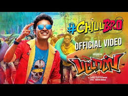 Chill Bro Video Song Pattas Dhanush Vivek Mervin Sathya Jyothi Films Youtube In 2020 Songs Tamil Video Songs Chill
