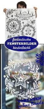 Vorlagen von bine brändle für fantastische fensterbilder. 31 Fenster Kreide Ideen Kreide Kreidemalerei Fensterbilder Weihnachten