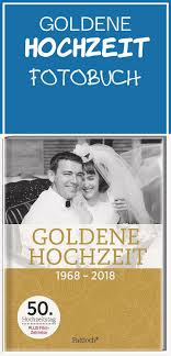 Good 18 Goldene Hochzeit Fotobuch Goldene Hochzeit Fotobuch Good 18 Goldene Hochzeit Fotobuch Geschenk Zur Goldenen Hochzeit Zeitschrift Gestalten C Di 2020