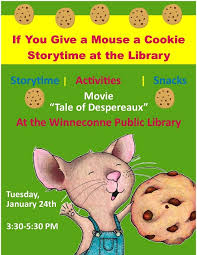 You can learn more about how we use this information in our privacy policy. If You Give A Mouse A Cookie Storytime Winneconne Public Library