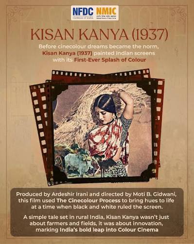 Indian Cinema's tryst with colour began in 1937- long before colour films became the norm 🎬 'Kisan Kanya', produced by Ardeshir Irani and directed by Moti B. Gidwani, became India's First Colour