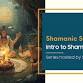Shamanic Healing Techniques & Studies – 12-Week.... event in Aurora, IL