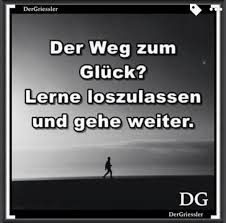 Pin Von Heidi Lehsig Auf Loslassen Gehenlassen Aufgeben Zuruckziehen Spruche Weisheiten Zitate