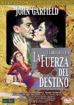 Pero la fuerza del destino nos hizo repetir dos cines y un par de conciertos y empezamos a salir. La Fuerza Del Destino Pelicula 1948 Critica Reparto Sinopsis Premios Decine21 Com