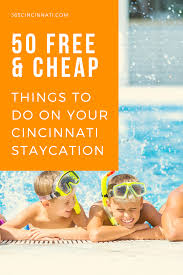 50 Free And Cheap Things To Do In Cincinnati In 2020 Movie In The Park Cheap Things To Do Cincinnati