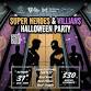 Super Heroes & Villains event in Allentown, PA