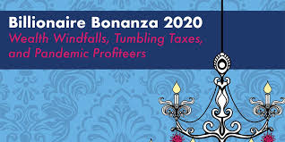 Report: Billionaire Bonanza 2020 - Institute for Policy Studies
