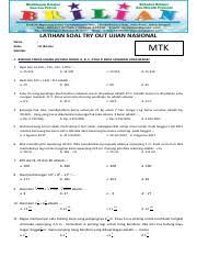 Maybe you would like to learn more about one of these? Soal Try Out Matematika Sd Kelas 6 Dan Kunci Jawaban Pdf Latihan Soal Try Out Ujian Nasional Nama Kelas Sekolah Vi Enam Mtk A Berilah Tanda Silang X Course Hero