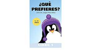 Juego terminado game over ser un juego de niños to be child's play todo lo que dicen se siente en un estado totalitario y que ellos dicen sentían durante la dictadura un juego de niños comparado con lo de ahora esta liga ha sido como un paseo, casi como un. Que Prefieres Libro De Juegos Para Ninos 6 12 Anos Libro 1 Spanish Edition Kindle Edition By Kids Kabukuma Leal Letty Children Kindle Ebooks Amazon Com