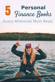 5 Best Personal Finance Books For Millennials Finance Books Personal Finance Books Personal Finance