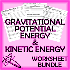 This Bundle Includes Both The Ke And The Gpe Worksheets From My Store Along With A Com Gravitational Potential Energy Potential Energy Gravitational Potential