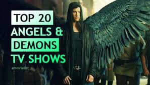 Maybe you would like to learn more about one of these? 20 Tv Shows About Angels And Demons Amovielists