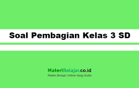 We did not find results for: Soal Pembagian Kelas 3 Sd Beserta Jawabannya Terbaru 2021