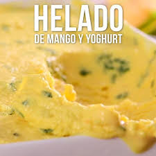Helado De Mango Y Yoghurt Video Receta Video Recetas De Comida Postres Congelados Recetas Faciles De Comida