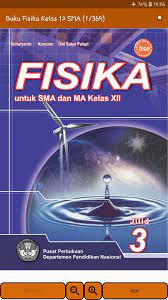 Jan 20, 2020 — buku agama kelas 10 biologi kelas x soal fisika kelas xi pdf ekonomi kelas 10 pdf materi geografi kelas x materi geografi kelas x pdf pkn sma. Buku Fisika Kelas 12 Sma For Android Apk Download