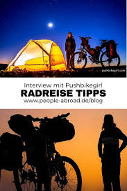 Pushbikegirl Radreisen Mit Dem Tourenrad In 2020 Reisen Reise Inspiration Touren