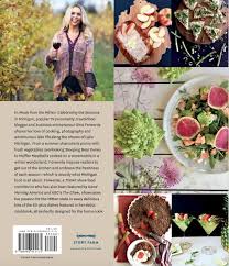 Meals from the Mitten: Celebrating the Seasons in Michigan: Gina Ferwerda:  9780996944175: Amazon.com: Books
