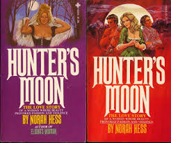 HUNTERS MOON norah hess PLAYBOY 1976 1978 EROTICA vintage 2 paperbacks  128487
