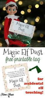 Magic Elf Dust Free Printable For When Elf On The Shelf Is Touched Mama Cheaps Elf Elf On The Shelf Elf Printables